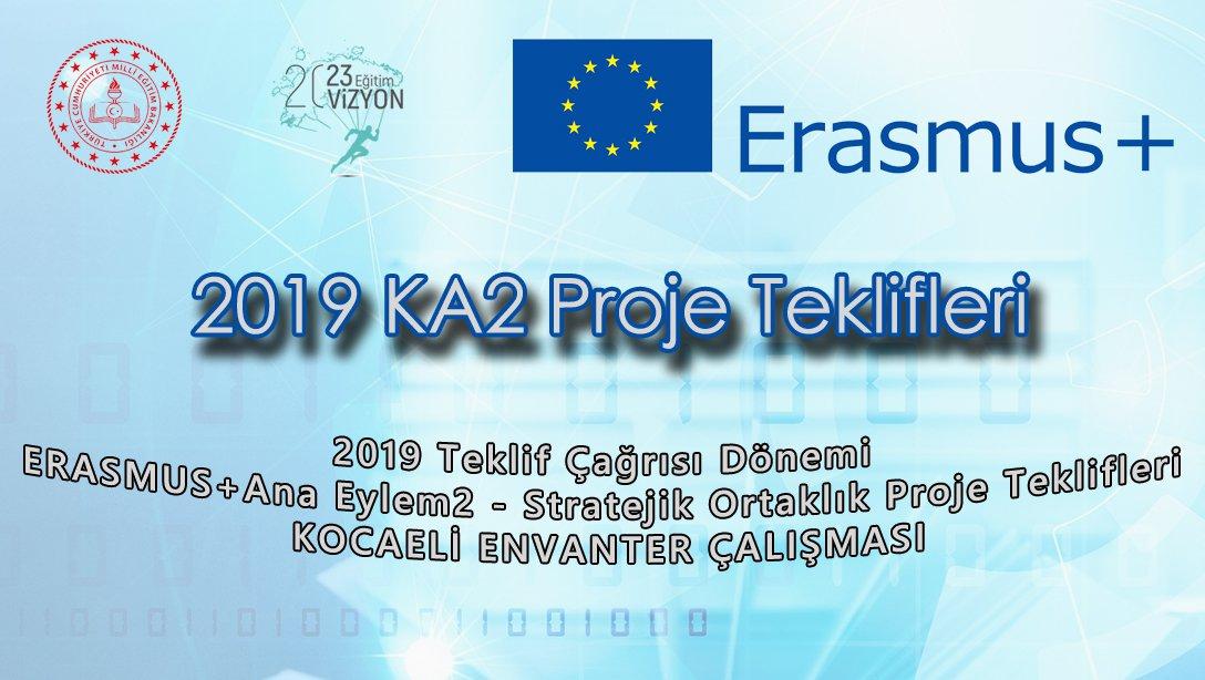 2019 ERASMUS+ KA2 ENVANTER Çalışması
